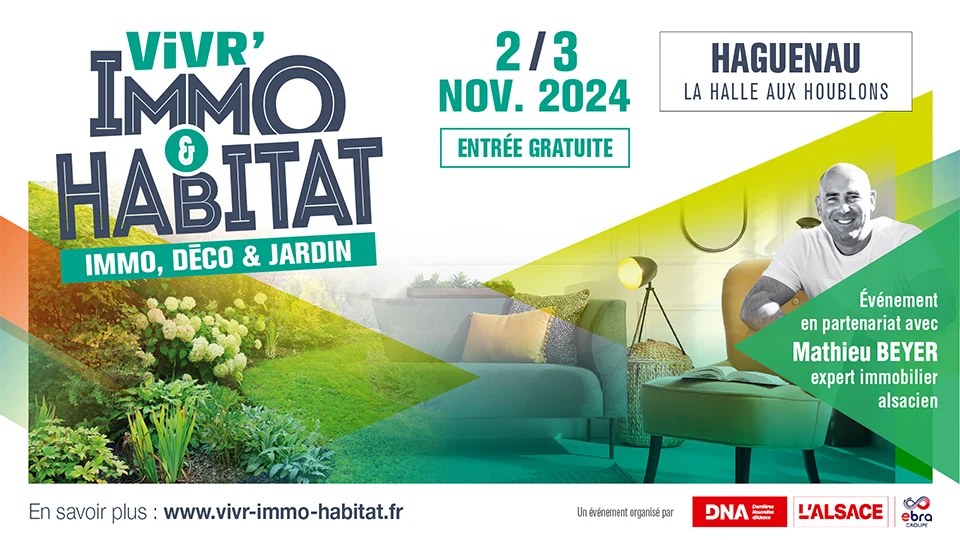 Venez nous rencontrer au Salon Vivr'immo & Habitat de Haguenau